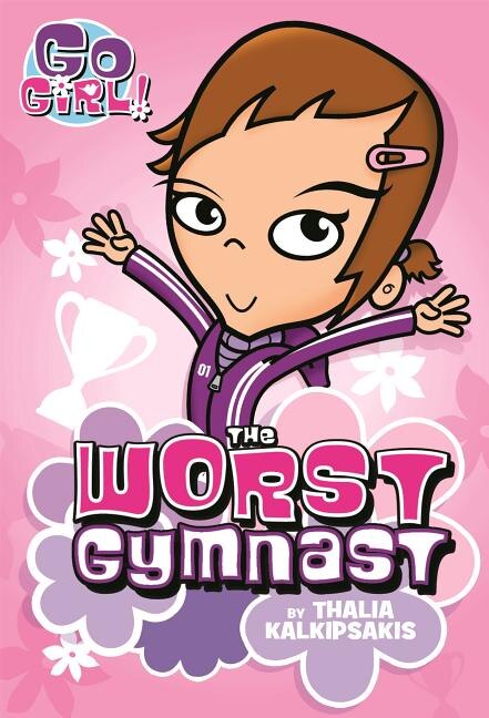 Front cover_The Worst Gymnast
