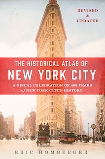Front cover_The Historical Atlas of New York City, Third Edition