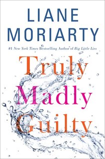 Truly, Madly Guilty: Autographed Edition