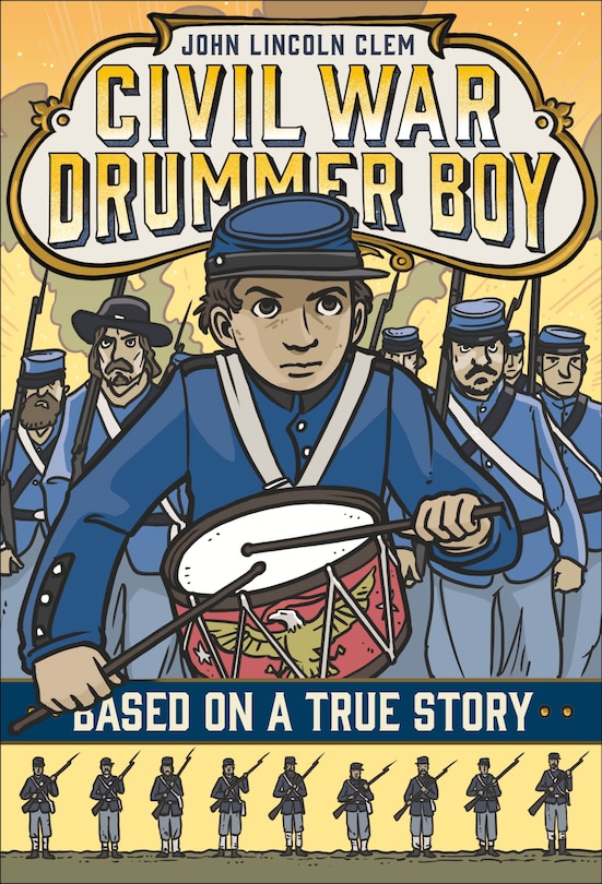 Couverture_John Lincoln Clem: Civil War Drummer Boy