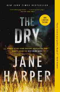 The Dry: A Novel by Jane Harper