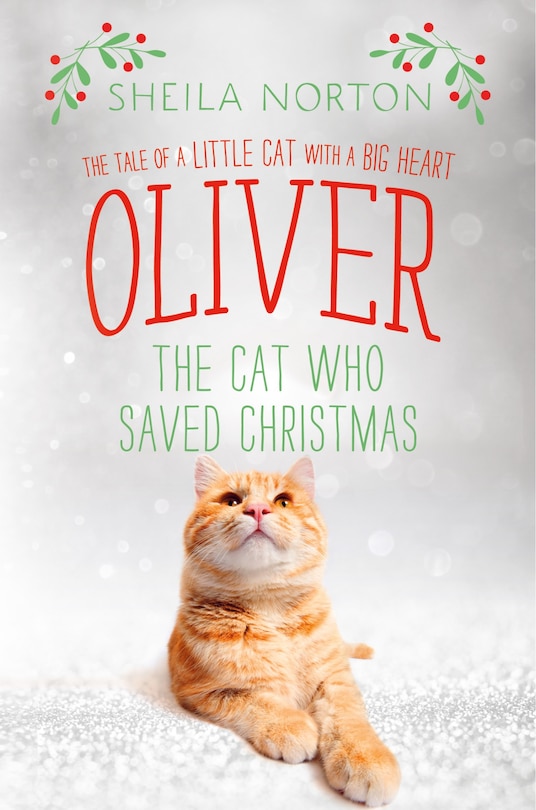 Front cover_Oliver The Cat Who Saved Christmas