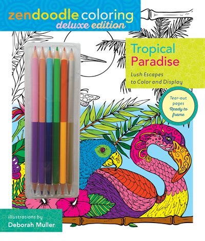 Front cover_Zendoodle Coloring: Tropical Paradise