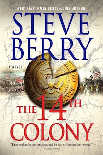 The 14th Colony: A Novel