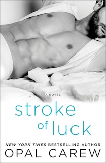 Stroke Of Luck: A Novel