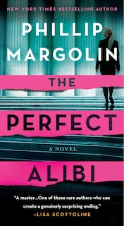 The Perfect Alibi: A Novel