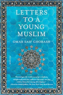 Front cover_Letters To A Young Muslim