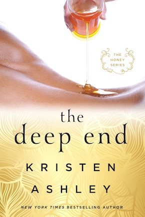 The Deep End: The Honey Series