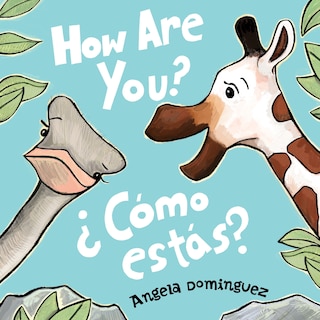 Front cover_How Are You? / ¿Cómo estás? (Spanish bilingual)