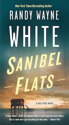 Sanibel Flats: A Doc Ford Novel