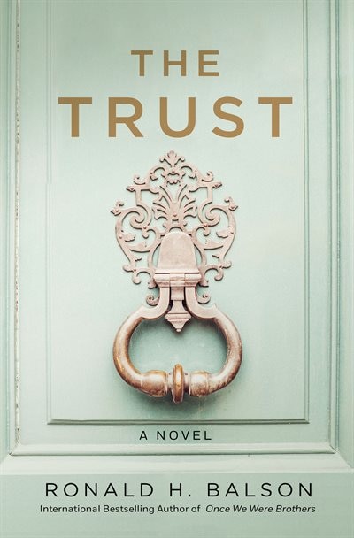 The Trust: A Novel