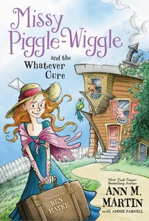 Front cover_Missy Piggle-wiggle And The Whatever Cure