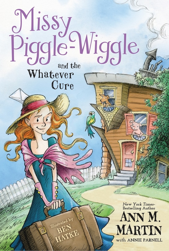 Front cover_Missy Piggle-wiggle And The Whatever Cure