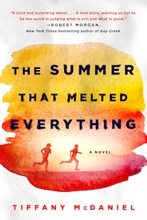 Front cover_The Summer That Melted Everything