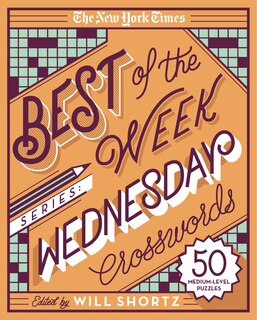 Couverture_The New York Times Best of the Week Series: Wednesday Crosswords