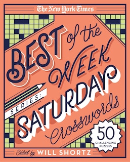 Couverture_The New York Times Best of the Week Series: Saturday Crosswords
