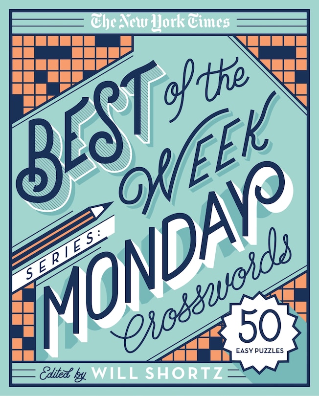 Front cover_The New York Times Best of the Week Series: Monday Crosswords