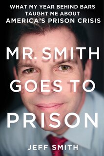 Front cover_Mr. Smith Goes To Prison