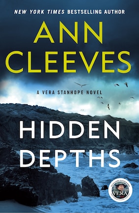 Hidden Depths: A Vera Stanhope Mystery