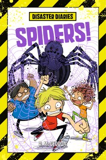 Couverture_Disaster Diaries: Spiders!
