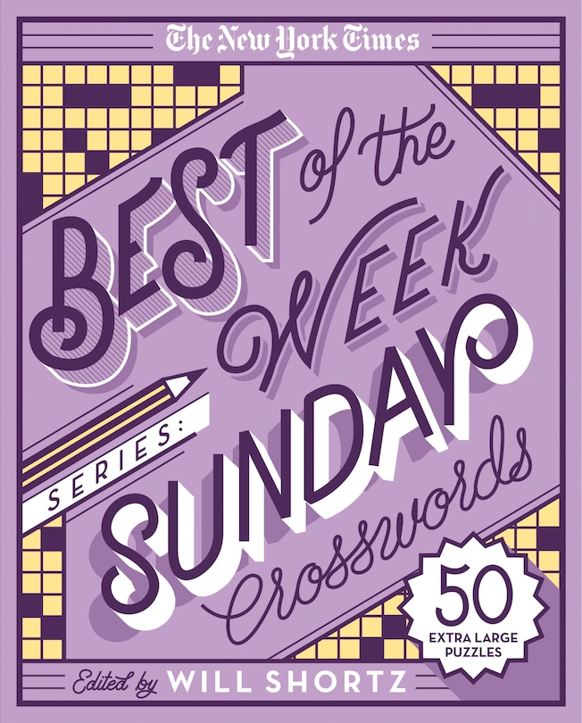 Front cover_The New York Times Best of the Week Series: Sunday Crosswords