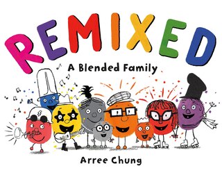 Front cover_Remixed: A Blended Family
