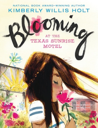 Blooming At The Texas Sunrise Motel