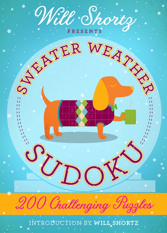 Front cover_Will Shortz Presents Sweater Weather Sudoku: 200 Challenging Puzzles
