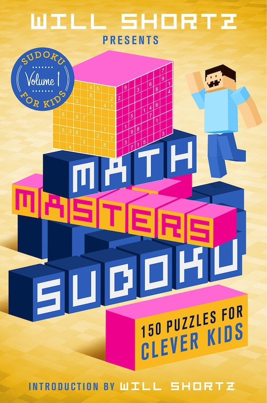 Couverture_Will Shortz Presents Math Masters Sudoku: 150 Puzzles For Clever Kids