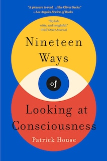 Front cover_Nineteen Ways of Looking at Consciousness