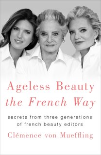 Front cover_Ageless Beauty The French Way
