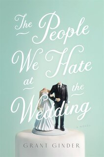 Couverture_The People We Hate at the Wedding