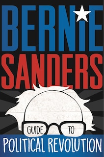 Front cover_Bernie Sanders Guide To Political Revolution