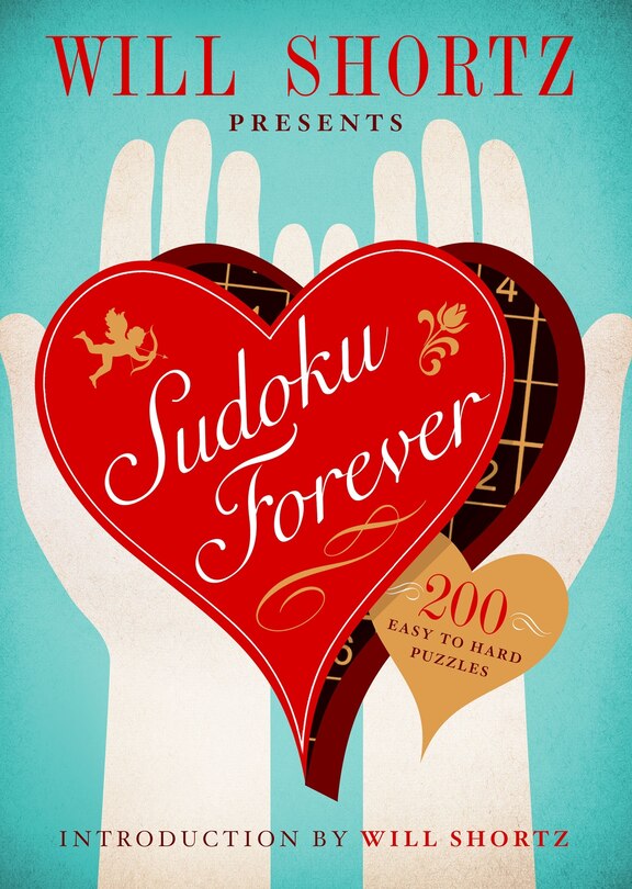 Couverture_Will Shortz Presents Sudoku Forever: 200 Easy To Hard Puzzles
