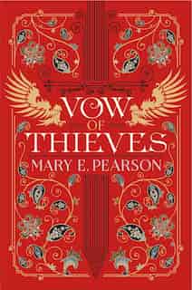 Vow Of Thieves by Mary E. Pearson
