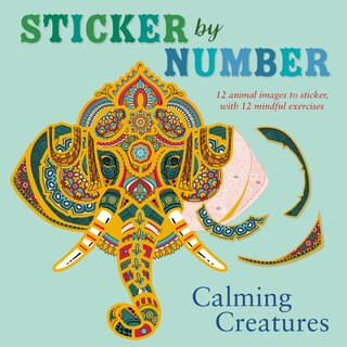 Couverture_Sticker By Number: Calming Creatures