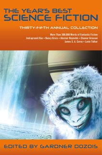 Front cover_The Year's Best Science Fiction: Thirty-Fifth Annual Collection