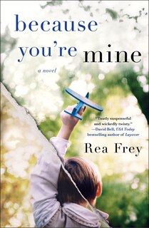Front cover_BECAUSE YOURE MINE