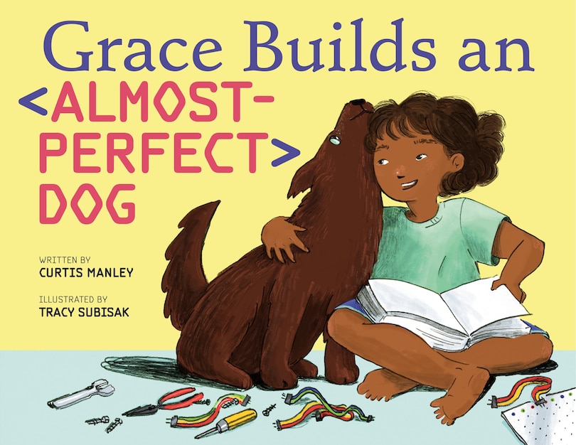 Front cover_Grace Builds an Almost-Perfect Dog