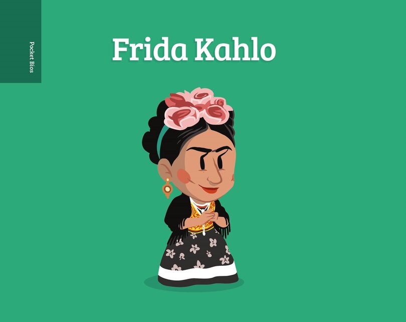 Front cover_Pocket Bios: Frida Kahlo
