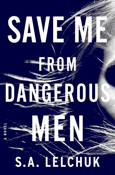 Couverture_Save Me From Dangerous Men