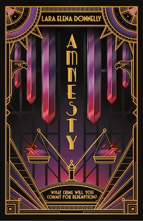 Amnesty: Book 3 In The Amberlough Dossier