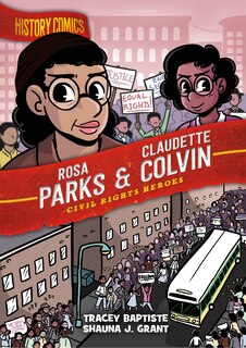 Couverture_History Comics: Rosa Parks & Claudette Colvin