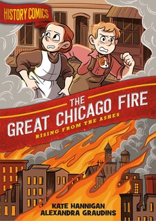 Couverture_History Comics: The Great Chicago Fire