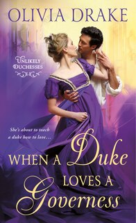 Front cover_When A Duke Loves A Governess