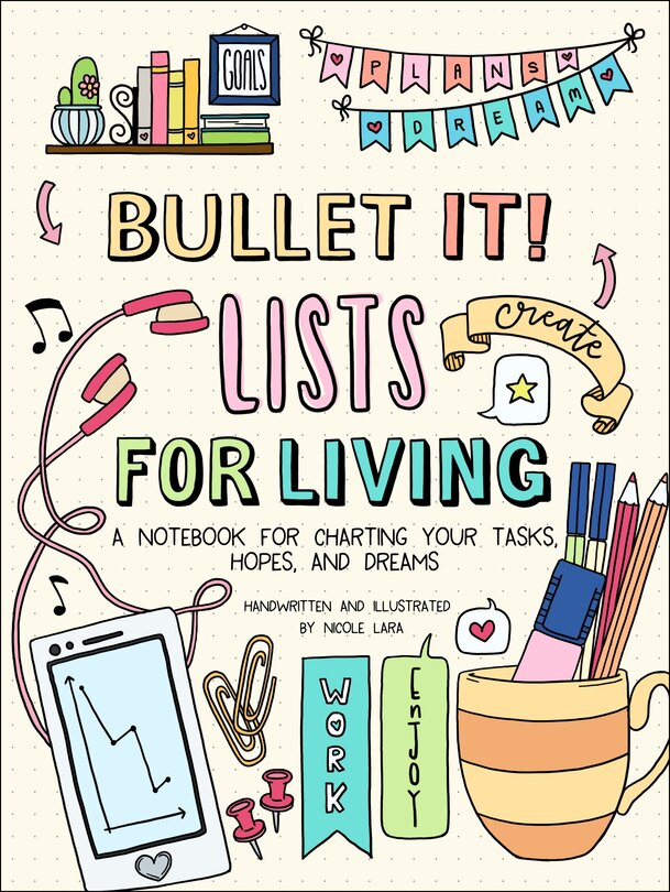 Front cover_Bullet It! Lists For Living