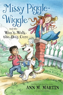 Couverture_Missy Piggle-wiggle And The Won't-walk-the-dog Cure