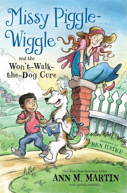 Couverture_Missy Piggle-wiggle And The Won't-walk-the-dog Cure