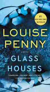 Glass Houses: A Novel by Louise Penny