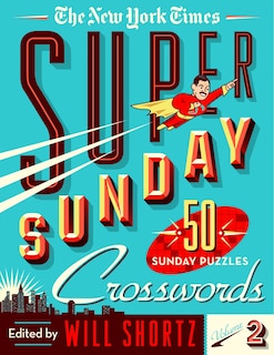 Couverture_The New York Times Super Sunday Crosswords Volume 2
